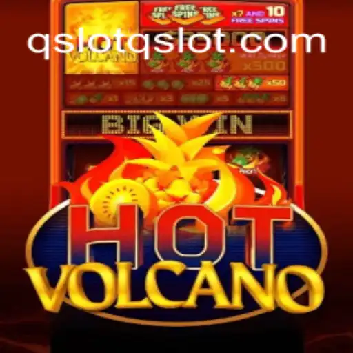 Descubra o Mundo Empolgante de HotVolcano no qslot.com